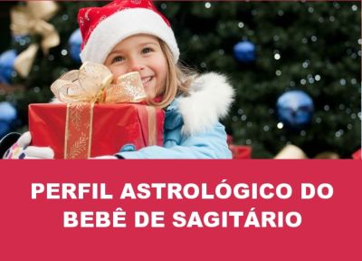 Leia o perfil astrológico de seu bebê de Sagitário